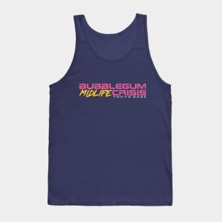 Bubblegum Midlife Crisis: Tokyo 2040 Edition Tank Top